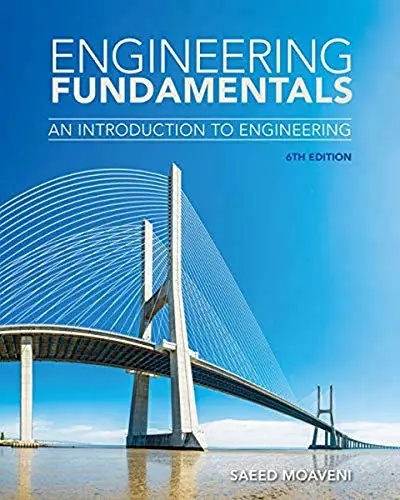 Cover of Engineering Fundamentals: An Introduction to Engineering
