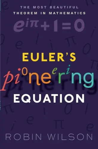 Cover of Euler’s Pioneering Equation