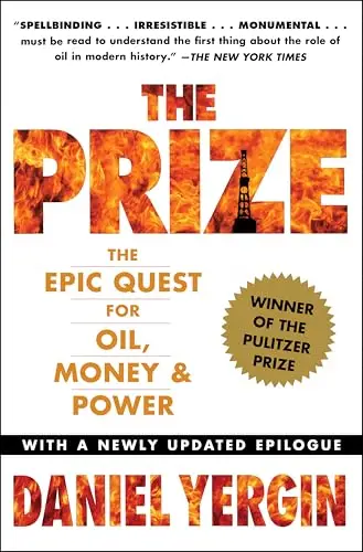 Cover of The Prize: The Epic Quest for Oil, Money & Power